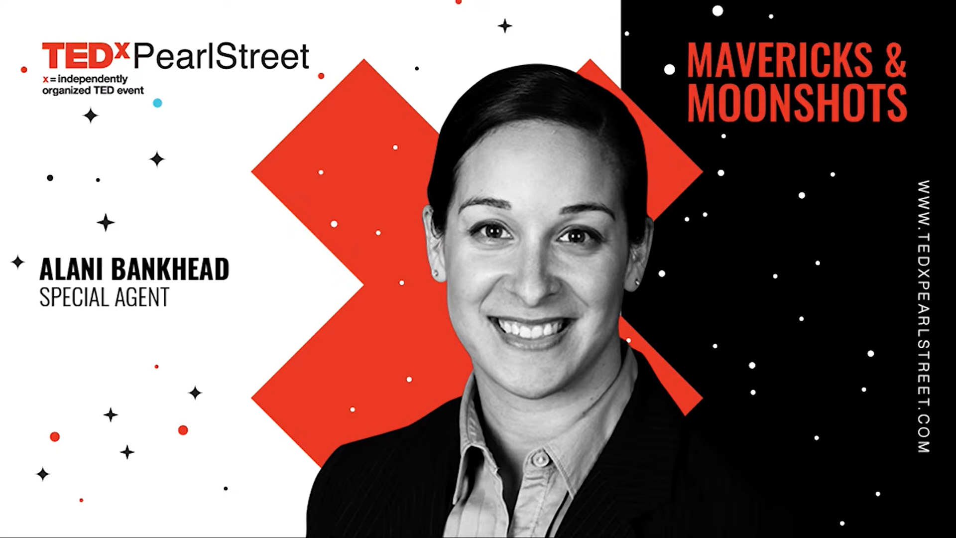 Alani Bankhead, Special Agent — TEDxPearlStreet: Mavericks & Moonshots